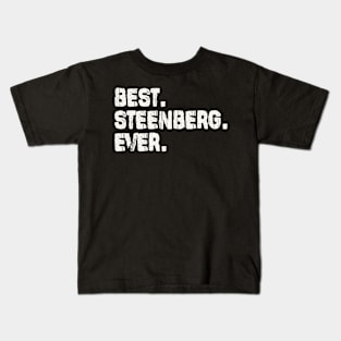 Steenberg, Best Name Ever, Name , Birthday, Middle name, FamilySteenberg Middle Name Kids T-Shirt